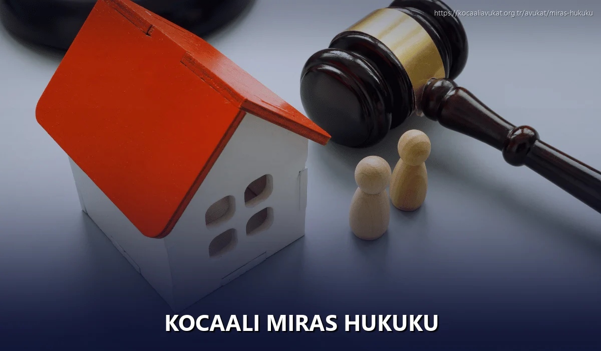 Kocaali Miras Hukuku